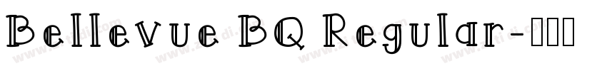 Bellevue BQ Regular字体转换